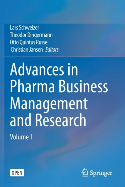 Book cover of: Advances in Pharma Business Management and Research. By: Lars Schweizer