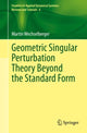 Book cover of: Geometric Singular Perturbation Theory Beyond the Standard Form. By: Martin Wechselberger