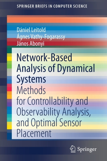 Book cover of: Network-Based Analysis of Dynamical Systems. By: Dániel Leitold