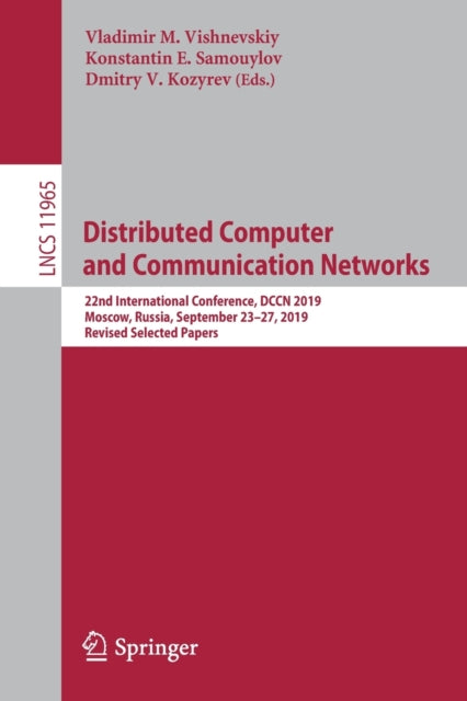 Book cover of: Distributed Computer and Communication Networks. By: Vladimir M. Vishnevskiy