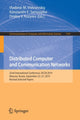 Book cover of: Distributed Computer and Communication Networks. By: Vladimir M. Vishnevskiy