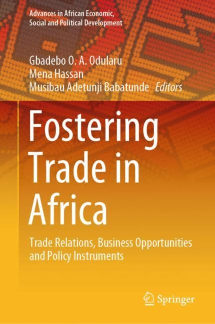 Book cover of: Fostering Trade in Africa. By: Gbadebo O.A. Odularu