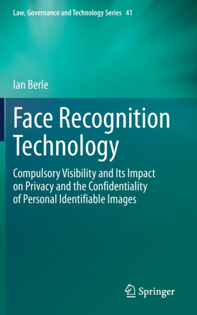 Book cover of: Face Recognition Technology. By: Ian Berle