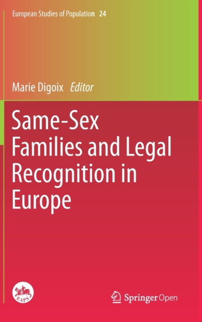 Book cover of: Same-Sex Families and Legal Recognition in Europe. By: Marie Digoix