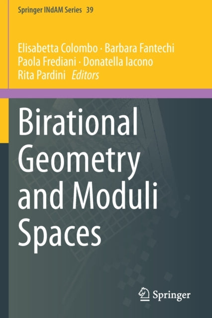 Book cover of: Birational Geometry and Moduli Spaces. By: Elisabetta Colombo