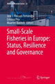 Book cover of: Small-Scale Fisheries in Europe: Status, Resilience and Governance. By: José J. Pascual-Fernández