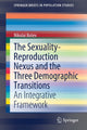 Book cover of: Sexuality-Reproduction Nexus and the Three Demographic Transitions. By: Nikolai Botev