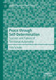 Book cover of: Peace through Self-Determination. By: Felix Schulte