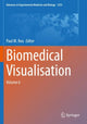 Book cover of: Biomedical Visualisation. By: Paul M. Rea