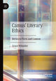 Book cover of: Camus' Literary Ethics. By: Grace Whistler