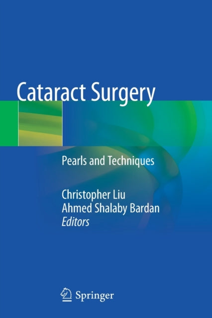 Book cover of: Cataract Surgery. By: Christopher Liu