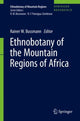 Book cover of: Ethnobotany of the Mountain Regions of Africa. By: Rainer W. Bussmann