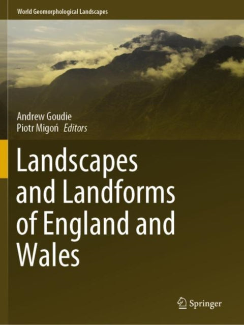Landscapes and Landforms of England and Wales