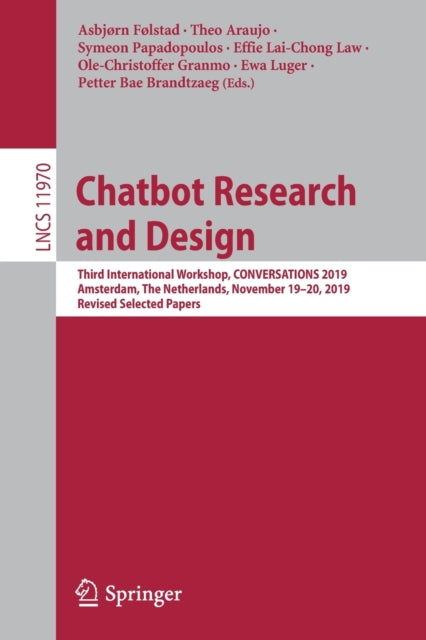 Book cover of: Chatbot Research and Design. By: Asbjørn Følstad