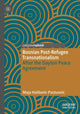 Book cover of: Bosnian Post-Refugee Transnationalism. By: Maja Halilovic-Pastuovic