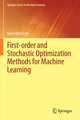 Book cover of: First-order and Stochastic Optimization Methods for Machine Learning. By: Guanghui Lan