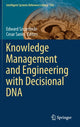 Book cover of: Knowledge Management and Engineering with Decisional DNA. By: Edward Szczerbicki