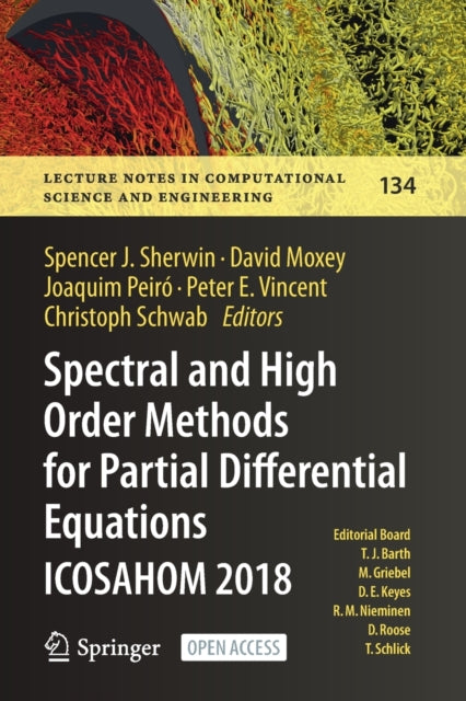 Book cover of: Spectral and High Order Methods for Partial Differential Equations ICOSAHOM 2018. By: Spencer J. Sherwin