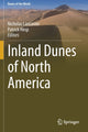 Book cover of: Inland Dunes of North America. By: Nicholas Lancaster