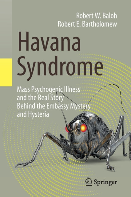Book cover of: Havana Syndrome. By: Robert W. Baloh