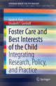 Book cover of: Foster Care and Best Interests of the Child. By: Sarah A. Font
