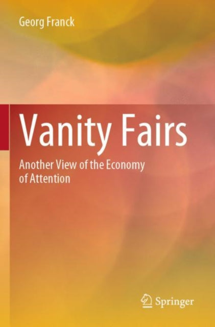 Book cover of: Vanity Fairs. By: Georg Franck
