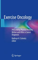 Book cover of: Exercise Oncology. By: Kathryn H. Schmitz