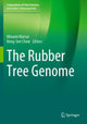 Book cover of: Rubber Tree Genome. By: Minami Matsui