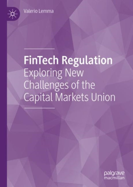 Book cover of: FinTech Regulation. By: Valerio Lemma