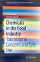 Book cover of: Chemicals in the Food Industry. By: Rachid Chaib