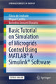 Book cover of: Basic Tutorial on Simulation of Microgrids Control Using MATLAB® & Simulink® Software. By: Flávia de Andrade