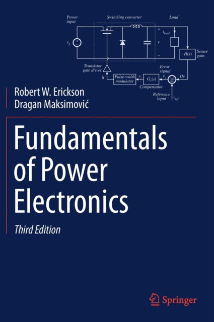 Book cover of: Fundamentals of Power Electronics. By: Robert W. Erickson