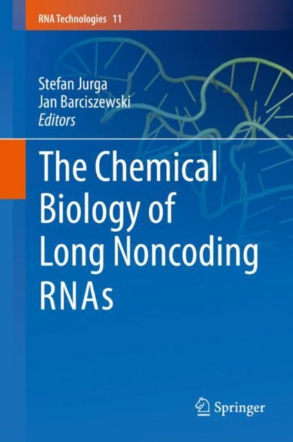 Book cover of: Chemical Biology of Long Noncoding RNAs. By: Stefan Jurga