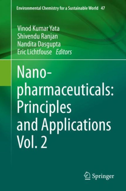Book cover of: Nanopharmaceuticals: Principles and Applications Vol. 2. By: Vinod Kumar Yata