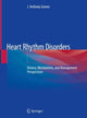 Book cover of: Heart Rhythm Disorders. By: J. Anthony Gomes