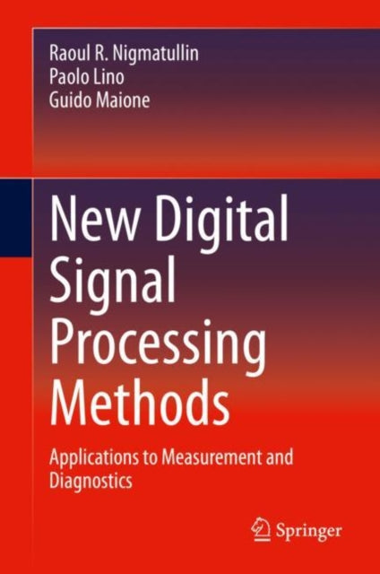 Book cover of: New Digital Signal Processing Methods. By: Raoul R. Nigmatullin
