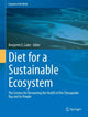 Book cover of: Diet for a Sustainable Ecosystem. By: Benjamin E. Cuker