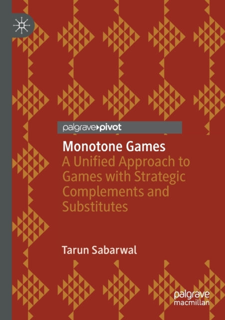 Book cover of: Monotone Games. By: Tarun Sabarwal