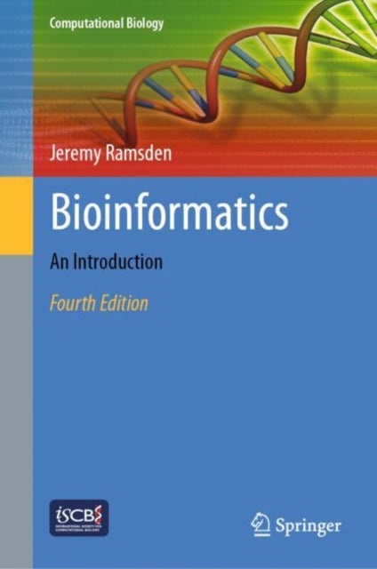 Book cover of: Bioinformatics. By: Jeremy Ramsden