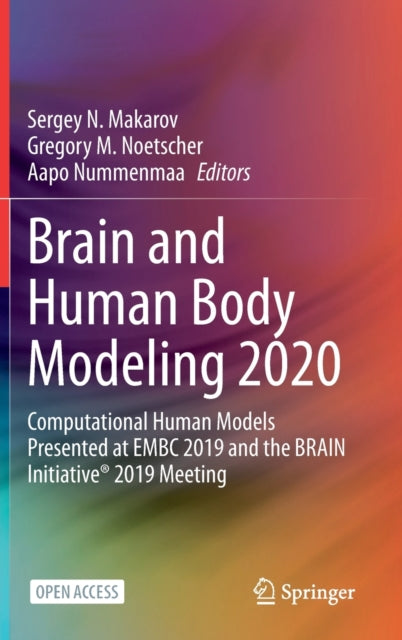 Book cover of: Brain and Human Body Modeling 2020. By: Sergey Makarov