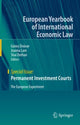 Book cover of: Permanent Investment Courts. By: Güneş Ünüvar