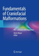 Book cover of: Fundamentals of Craniofacial Malformations. By: Ulrich Meyer