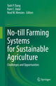 Book cover of: No-till Farming Systems for Sustainable Agriculture. By: Yash Dang
