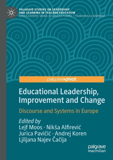Book cover of: Educational Leadership, Improvement and Change. By: Lejf Moos