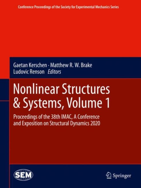 Book cover of: Nonlinear Structures & Systems, Volume 1. By: Gaetan Kerschen