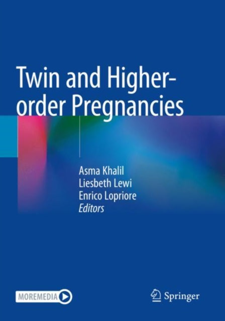 Book cover of: Twin and Higher-order Pregnancies. By: Asma Khalil
