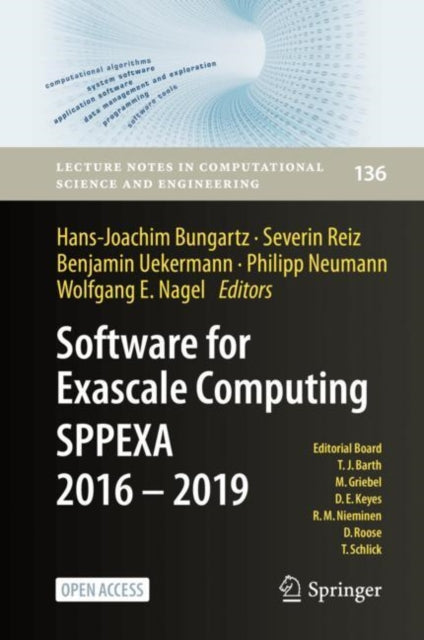 Book cover of: Software for Exascale Computing - SPPEXA 2016-2019. By: Hans-Joachim Bungartz
