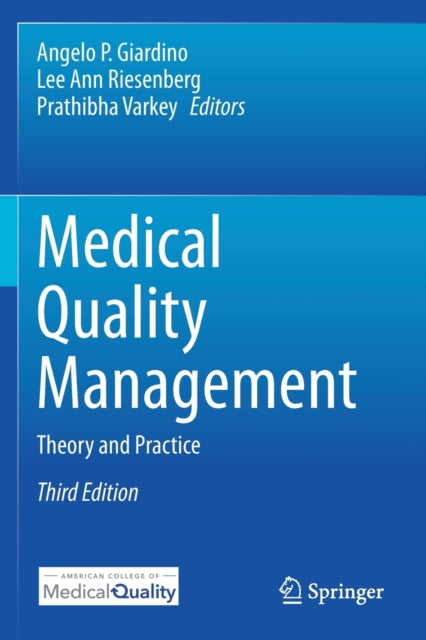 Book cover of: Medical Quality Management. By: Angelo P. Giardino