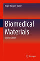 Book cover of: Biomedical Materials. By: Roger Narayan