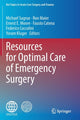 Book cover of: Resources for Optimal Care of Emergency Surgery. By: Michael Sugrue